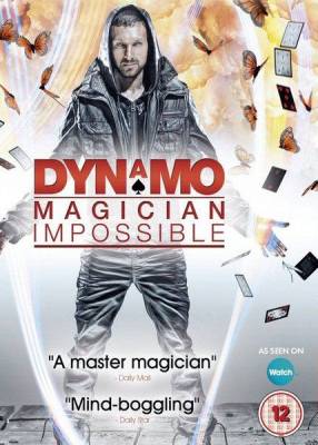 Динамо: невероятный иллюзионист / Dynamo: Magician Impossible (2011