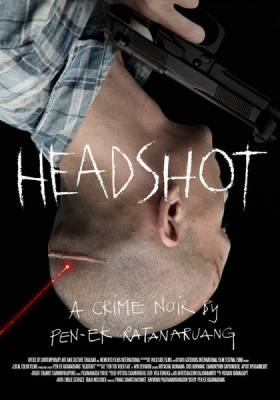 Убийства / Headshot (2011) онлайн