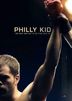 Парень из Филадельфии / The Philly Kid (2012) онлайн