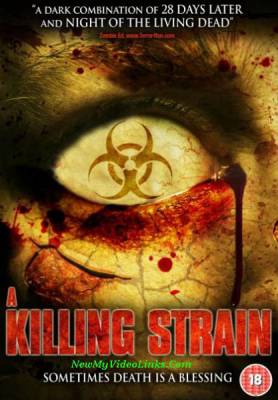 Вирус-убийца / The Killing Strain (2010) онлайн