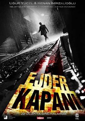 Путь дракона / Ejder kapani (2010) онлайн