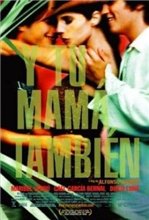 И твою маму тоже / Y tu mama tambien (2001)