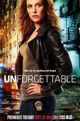 Незабываемое / Unforgettable (2011) 1 сезон онлайн