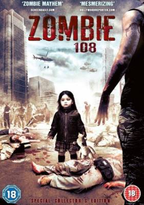 Зомби 108 / Zombie 108 (2012) онлайн