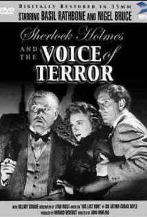 Шерлок Холмс и голос ужаса / Sherlock Holmes and the Voice of Terror (1942) онлайн