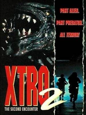 Экстро 2: Второе вторжение / Xtro 2: The Second Encounter (1990) онлайн