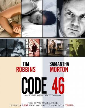 Код 46 / Code 46 (2003) онлайн