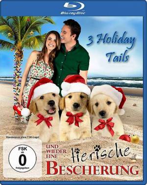 Три рождественские сказки / 3 Holiday Tails (2011) онлайн