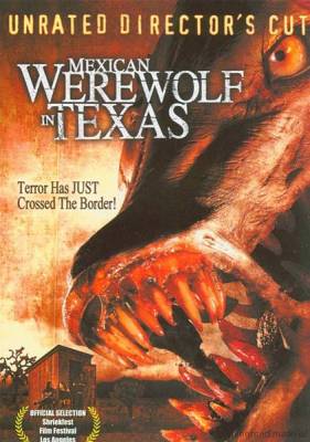 Мексиканский оборотень в Техасе / Mexican Werewolf in Texas (2005) онлайн