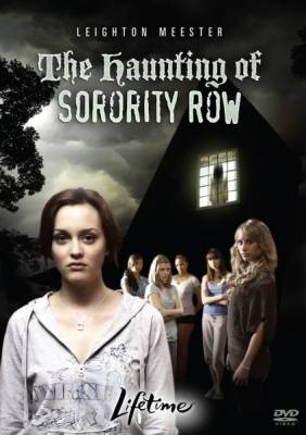 Призрак в женском общежитии / The Haunting of Sorority Row (2007) онлайн