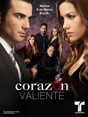 Храброе Сердце / Corazon Valiente (2012) 1 сезон онлайн