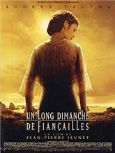Долгая помолвка / Un long dimanche de fiancailles (2004)