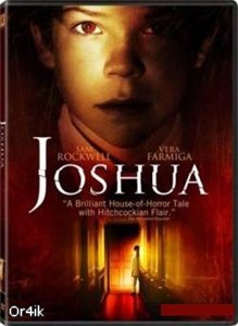 Джошуа / Joshua (2007)