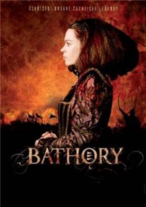 Кровавая графиня - Баторий / Bathory (2008)