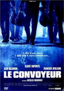 Инкассатор / Le Convoyeur (2004) онлайн
