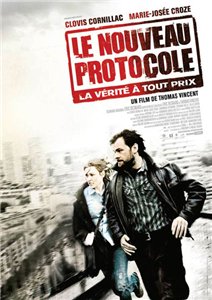 Новый протокол / Le Nouveau protocole (2008) онлайн