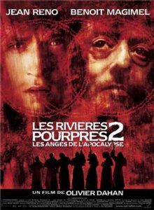 Багровые реки 2. Ангелы апокалипсиса / Les Rivières pourpres II - Les anges de l'apocalypse (2004) онлайн