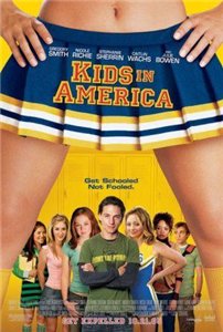 Американские детки / Kids in America (2005) онлайн