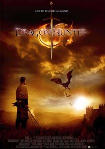 Вторжение Драконов / Dragon Hunter (2008) онлайн