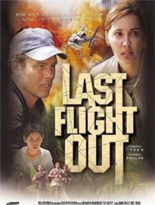 Последний полет / Last Flight Out (2004) онлайн