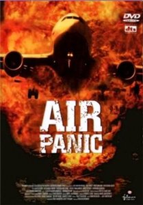 Воздушные террористы / Panic (2001) онлайн