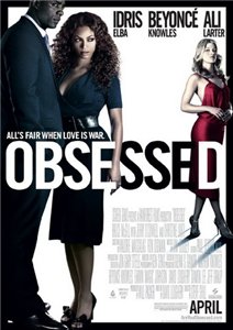Одержимость / Obsessed (2009)