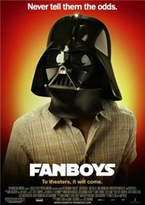 Фанаты / Fanboys (2008) онлайн