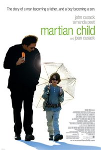 Дитя с Марса / Марсианское дитя / Martian Child (2007)