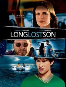 Давно потерянный сын / Long Lost Son (2006)