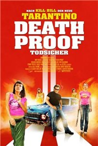 Доказательство смерти / Death Proof (2007)