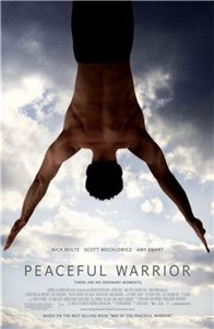 Мирный Воин / Peaceful Warrior (2006) онлайн