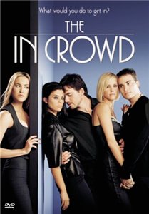 Своя тусовка / The In Crowd (2000)