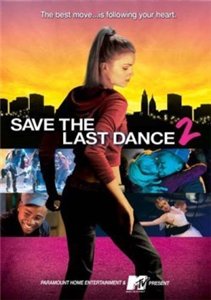 За мной последний танец 2 / Save the Last Dance 2 (2007)