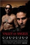 Долина ангелов / Valley of Angels (2008) онлайн