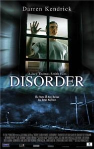 Расстройство / Беспорядок / Disorder (2006)
