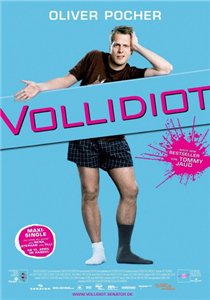 Придурок / Vollidiot (2007)