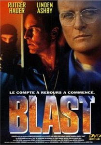 Взрыв / Blast (2007) онлайн
