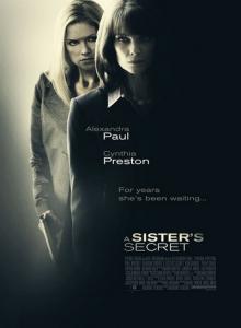 Секрет сестер / A Sister's Secret (2009)