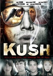 Куш / Kush (2007)