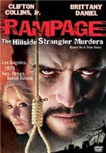 Неистовство: душители с холмов / Rampage :The Hillside Strangler Murders (2006) онлайн