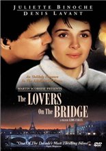 Любовники с нового моста / Les Amants du Pont-Neuf (1991) онлайн