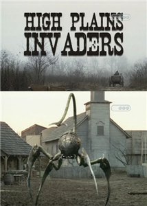 Чужие на диком западе / High Plains Invader (2009) онлайн
