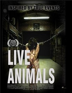 Живые твари / Live Animals (2008)