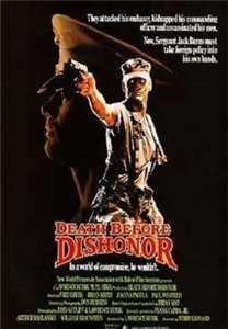 Смерть превыше бесчестья / Death Before Dishonor (1987) онлайн