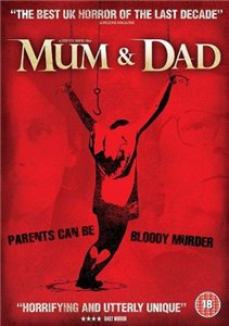 Безумная семейка / Мамуля и папуля / Mum & Dad (2008)
