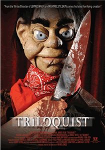 Трилоквист / Triloquist (2008)