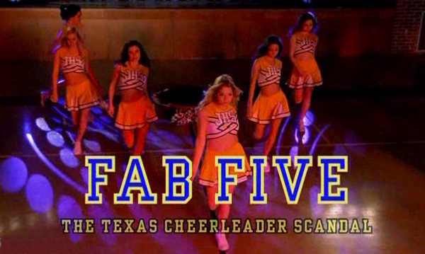 Потрясающая пятерка: Техасский скандал в группе поддержки / Fab Five: The Texas Cheerleader Scandal (2008) онлайн