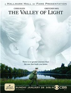 Долина света / The Valley of Light (2007)