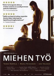 Мужская работа / Miehen työ (2007) онлайн