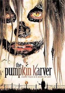 Тыкворез / The Pumpkin Karver (2006)